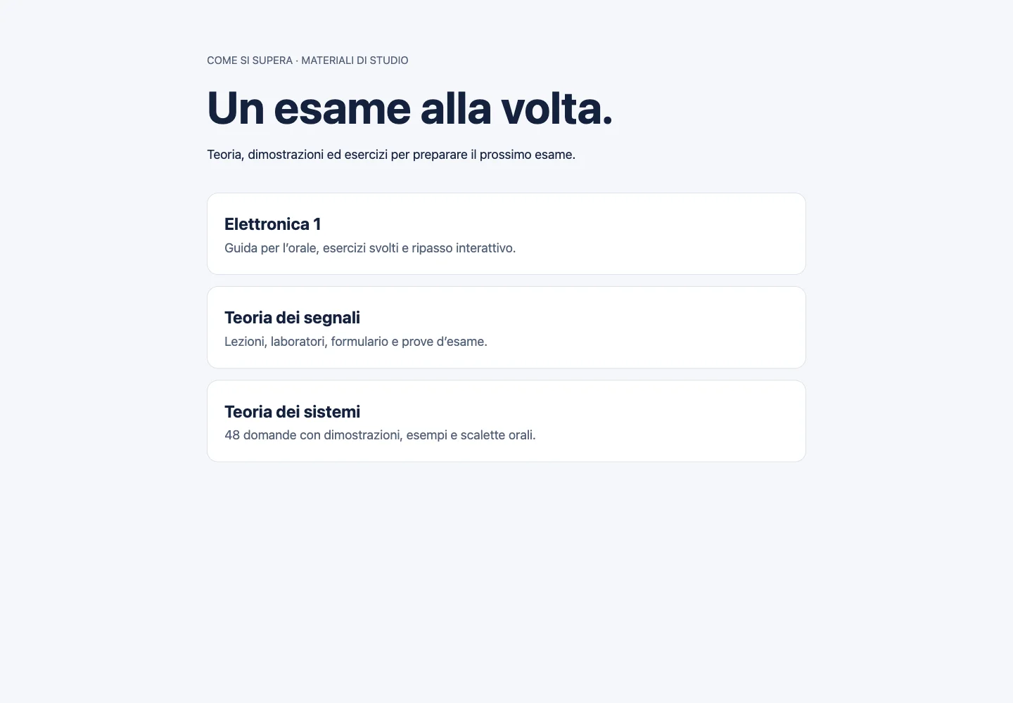 Homepage di ComeSiSupera con le tre materie Elettronica 1, Teoria dei segnali e Teoria dei sistemi